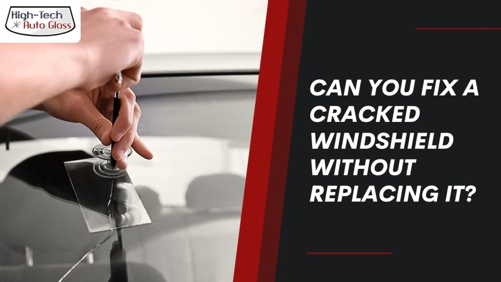 Image Describing Can You Fix a Cracked Windshield Without Replacing It?