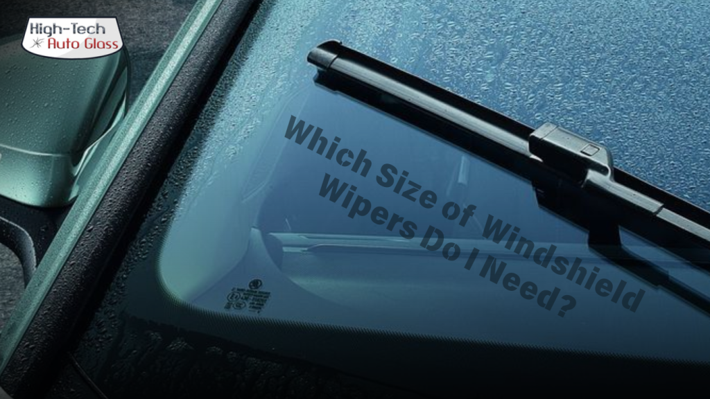 Which Size of Windshield Wipers Do I Need